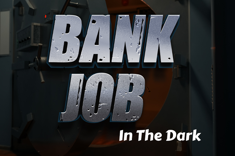 Bank-Job-In-The-Dark