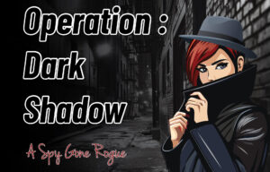 Operation Dark Shadow