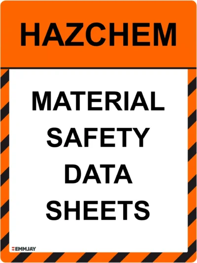 Workplace Safety Signs - Emmjay - HAZCHEM - Material Safety Data Sheets Sign