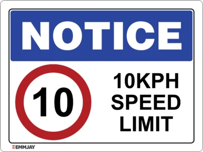 Workplace Safety Signs - Emmjay - Notice - Maximum Speed Limit of 10 Sign