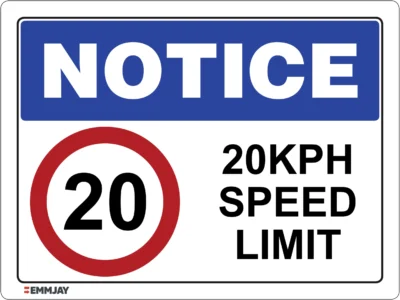 Workplace Signs - Emmjay - Notice - Maximum Speed Limit of 20 Sign