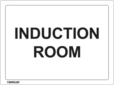 Workplace Safety Signs - Emmjay - Induction Room Sign