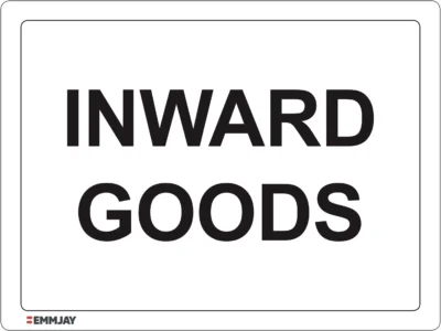 Workplace Safety Signs - Emmjay - Inward Goods Sign