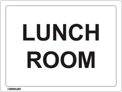 Workplace Safety Signs - Emmjay - Lunch Room Sign