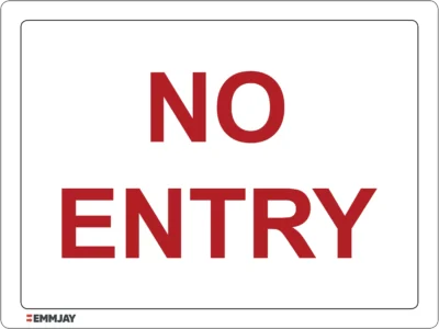 Workplace Safety Signs - Emmjay - No Entry Sign