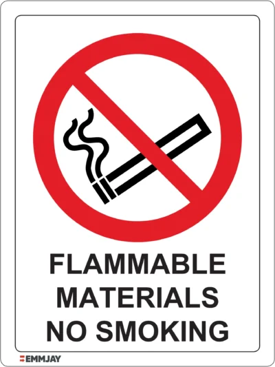 Workplace Safety Signs - Emmjay - Prohibition - Flammable materials - No smoking Sign