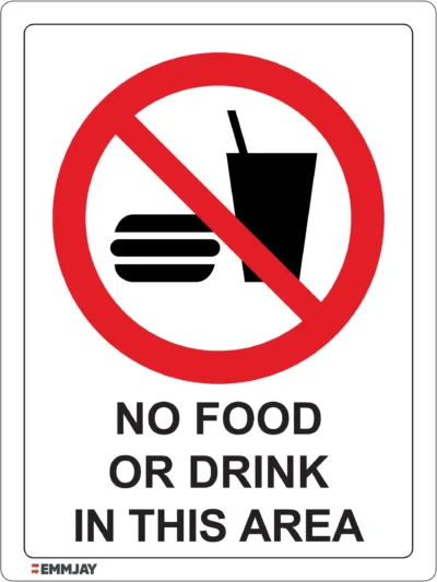 Workplace Safety Signs - Emmjay - Prohibition - No food or drink in this area Sign