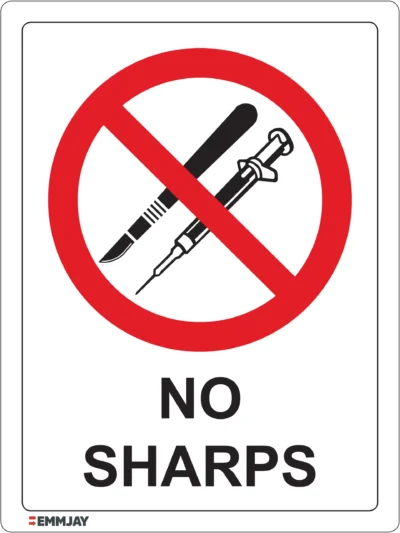Workplace Safety Signs - Emmjay - Prohibition - No sharps Sign
