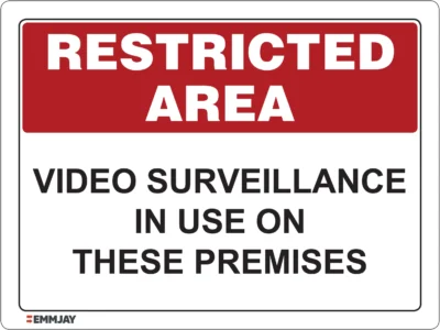 Workplace Safety Signs - Emmjay - Restricted Area - Video Surveillance in use on these premises Sign