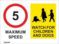 EGL 0679 School Sign – Max Speed 5 Watch for Children and Dogs Sign variant 2