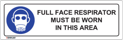 Workpalce Safety Signs - Emmjay - Full Face Respirator Must Be Worn in This Area Sign