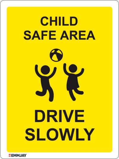 EGL 1075 Child Safe Area - Drive Slowly Sign