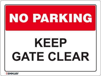EGL 1096 No Parking - Keep Gate Clear Sign