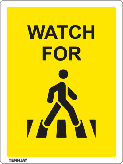 EGL 1113 - Watch for Pedestrians Sign