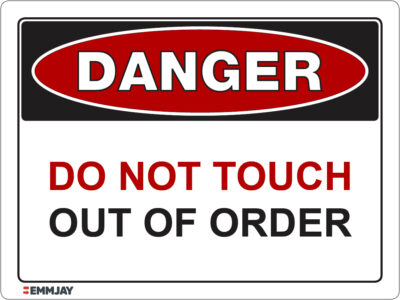 EGL 1245 Danger - Do not Touch Out of Order Sign