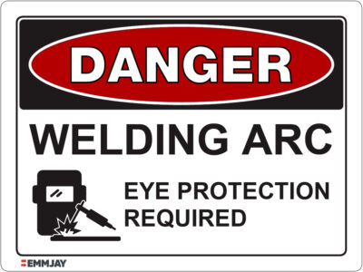 Workpalce Safety Signs - Emmjay - Danger Welding ARC Sign