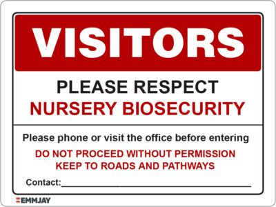 Workpalce Safety Signs - Emmjay - Visitors Please Respect Nursery Biosecurity Sign