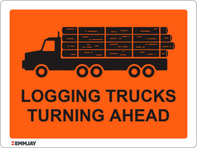 Workpalce Safety Signs - Emmjay - Logging Trucks Turning Ahead Sign