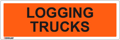 Workpalce Safety Signs - Emmjay - Logging Trucks Sign