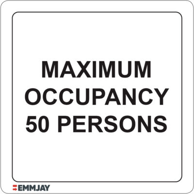 Workpalce Safety Signs - Emmjay - Maximum Occupancy 50 Persons Sign