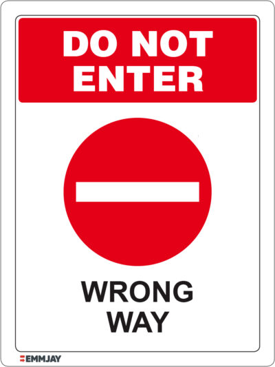 Workpalce Safety Signs - Emmjay - Do Not Enter Wrong Way Sign