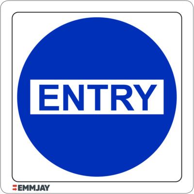 Workpalce Safety Signs - Emmjay - Entry Sign