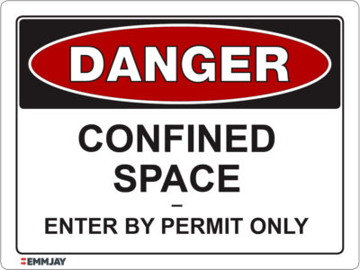 Workpalce Safety Signs - Emmjay - Danger - Confined Space - Enter by Permit Only Sign