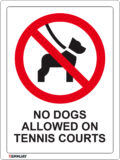 EGL 1505 - No Dogs Allowed on Tennis Courts Sign